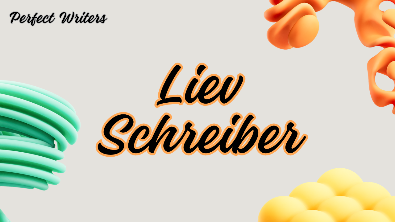 Liev Schreiber Net Worth 2024, Wife, Age, Height, Weight